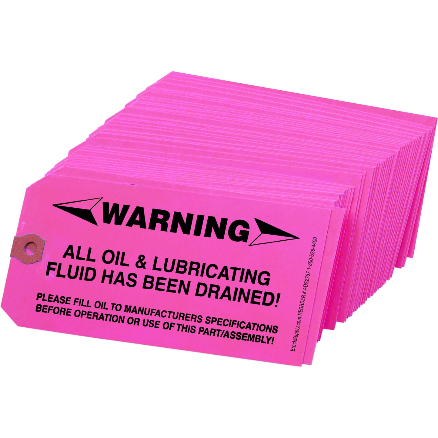 ‘WARNING – ALL OIL & LUBRICATING FLUID HAS BEEN DRAINED!’ Parts Tag 5 3/4 Inch x 2 7/8 Inch Pink Heavy Card Stock With Reinforced Eyelet – 250 Tags Per Box